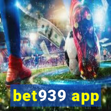 bet939 app